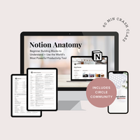 Notion Anatomy: Beginner Building Blocks